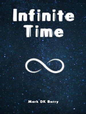 cover image of Infinite Time